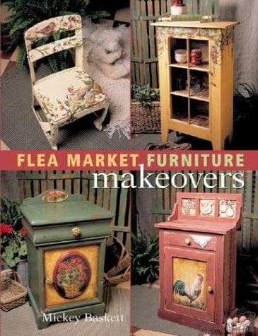 Cover image for Flea Market Furniture Makeovers