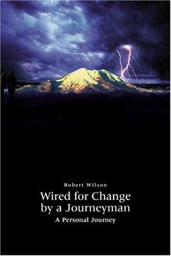 Cover image for Wired for Change by a Journeyman