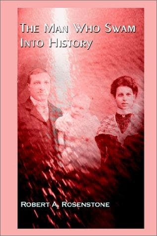 Cover image for The Man Who Swam Into History