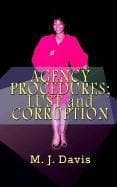 Cover image for AGENCY PROCEDURES; LUST and CORRUPTION