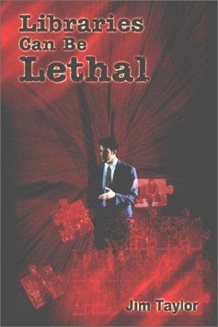 Cover image for Libraries Can Be Lethal