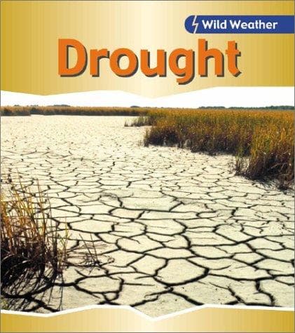Cover image for Drought (Wild Weather)