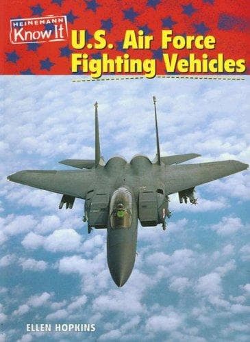Cover image for U. S. Air Force Fighting Vehicles (U.S. Armed Forces)