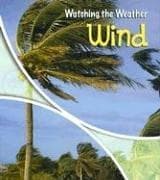 Cover image for Wind (Watching the Weather)