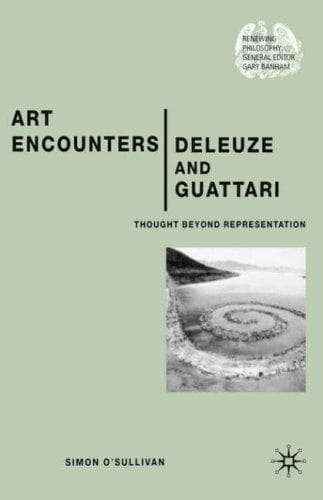Cover image for Art encounters Deleuze and Guattari