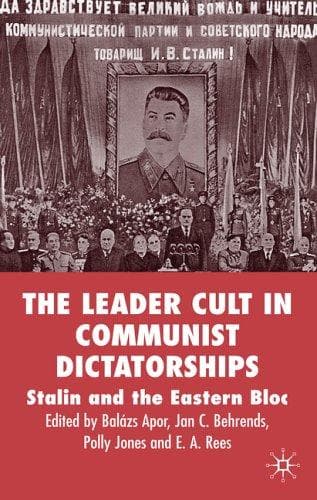Cover image for The Leader Cult in Communist Dictatorship