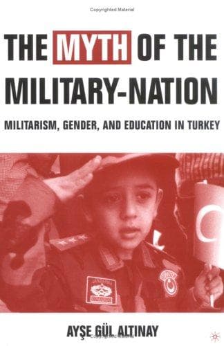 Cover image for The Myth of the Military-Nation
