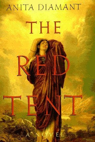 Cover image for The red tent / Anita Diamant.
