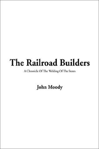 Cover image for The Railroad Builders