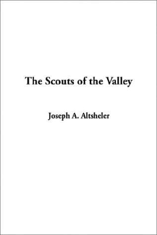 Cover image for The Scouts of the Valley