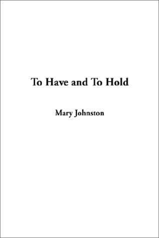 Cover image for To Have and to Hold