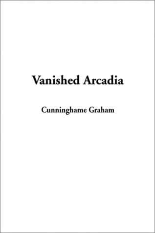 Cover image for Vanished Arcadia