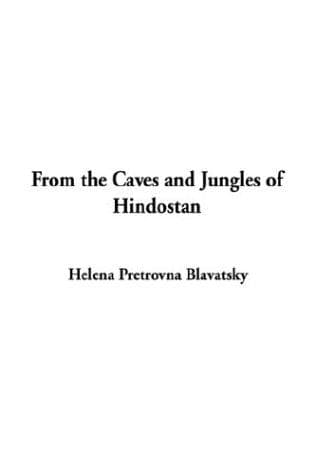 Cover image for From the Caves and Jungles of Hindostan