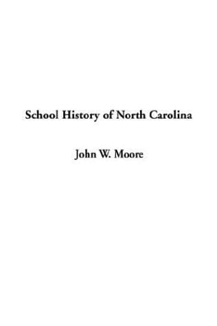 Cover image for School History of North Carolina