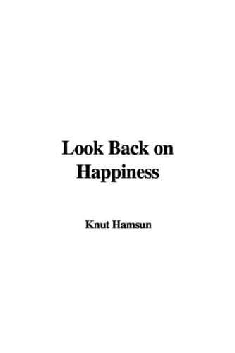Cover image for Look Back on Happiness