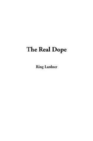 Cover image for The Real Dope
