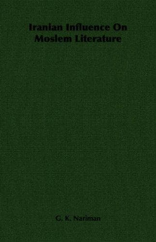 Iranian Influence On Moslem Literature