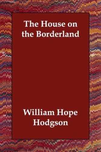 Cover image for The House on the Borderland