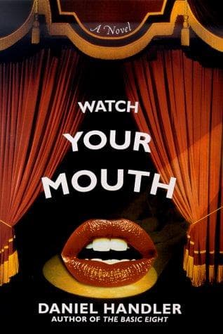 Cover image for Watch your mouth