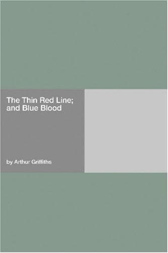 Cover image for The Thin Red Line; and Blue Blood