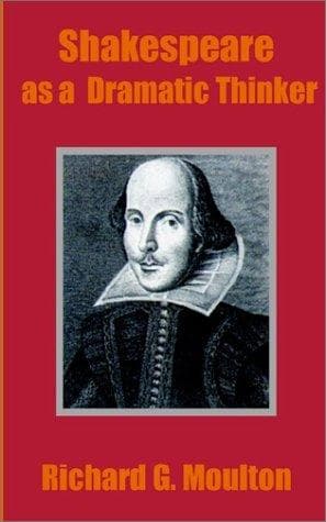 Cover image for Shakespeare As a Dramatic Thinker