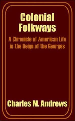 Cover image for Colonial Folkways