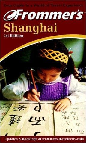 Cover image for Frommer's Shanghai 2001