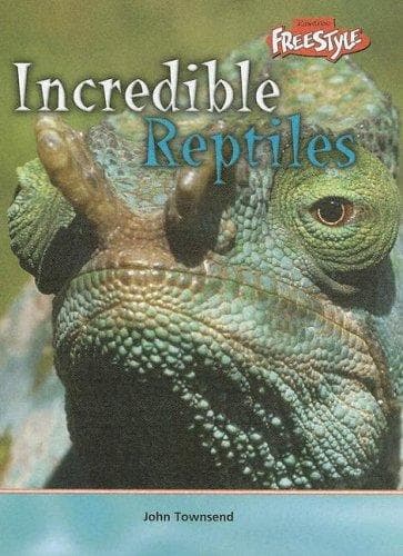 Cover image for Incredible Reptiles