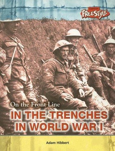 Cover image for In the trenches in World War I