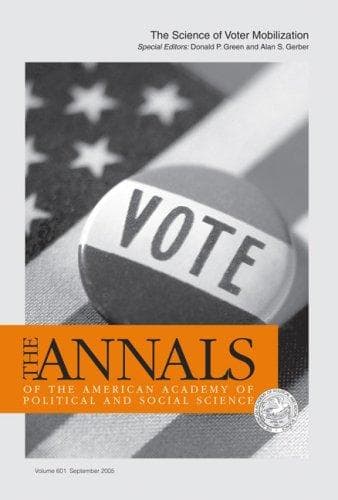 Cover image for The Science of Voter Mobilization (The ANNALS of the American Academy of Political and Social Science Series)