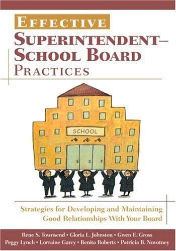 Cover image for Effective Superintendent-School Board Practices