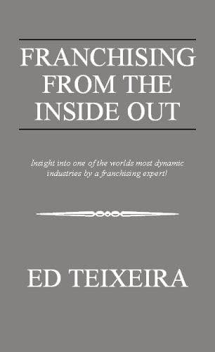 Cover image for Franchising from the Inside Out