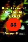 Cover image for Our Lives at the Double Nickel