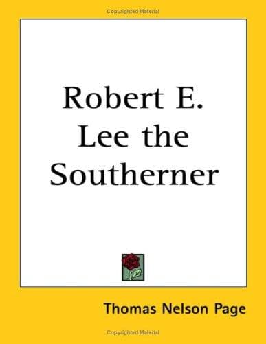 Cover image for Robert E. Lee the Southerner