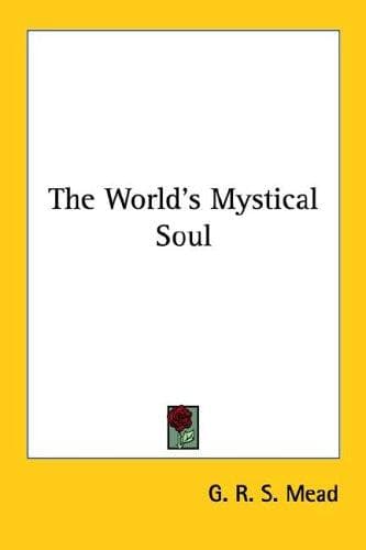 Cover image for The World's Mystical Soul