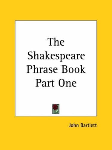 Cover image for The Shakespeare Phrase Book