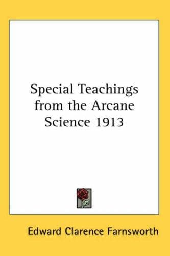 Cover image for Special Teachings from the Arcane Science 1913