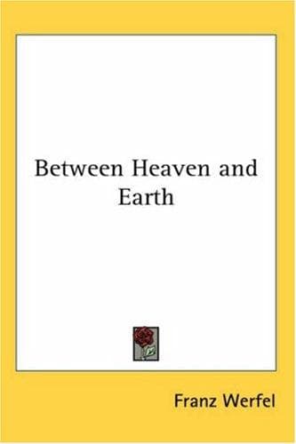 Cover image for Between Heaven and Earth