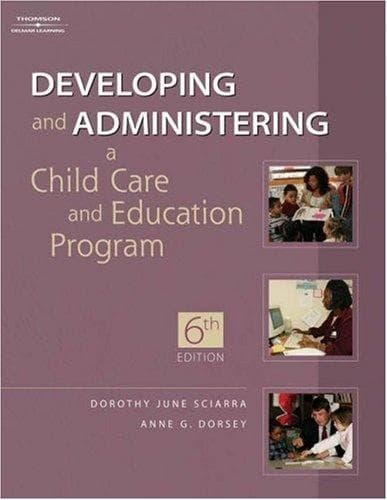 Cover image for ^ Developing and Administering A Child Care Education Program