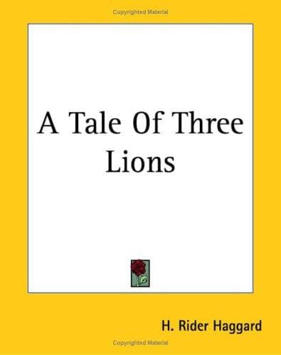 Cover image for A Tale Of Three Lions