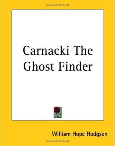 Cover image for Carnacki The Ghost Finder
