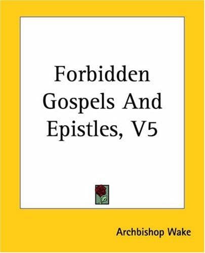 Cover image for Forbidden Gospels And Epistles