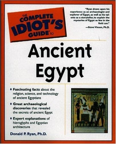 Cover image for The Complete Idiot's Guide(R) to Ancient Egypt