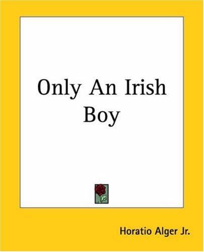 Cover image for Only An Irish Boy