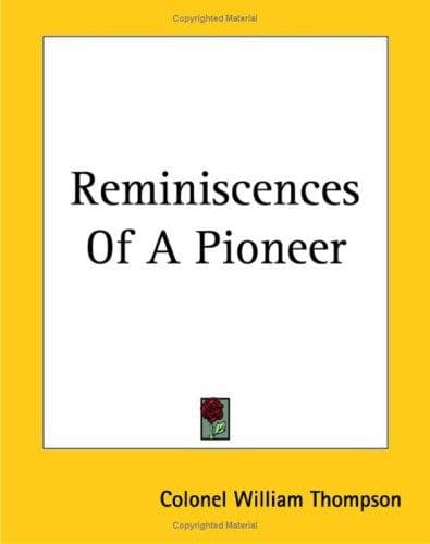 Cover image for Reminiscences Of A Pioneer
