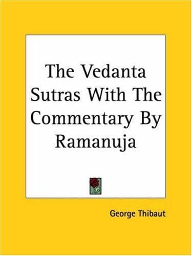 Cover image for The Vedanta Sutras With The Commentary By Ramanuja