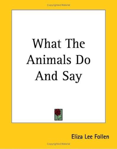 Cover image for What the Animals Do And Say