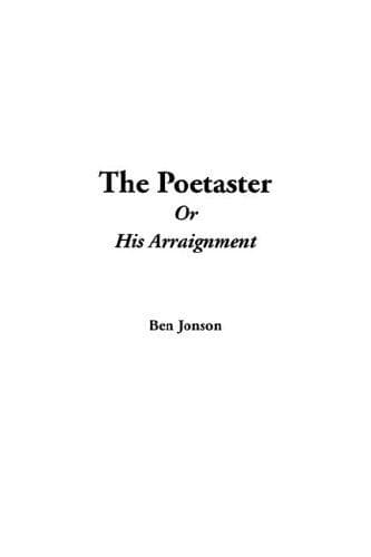 Cover image for The Poetaster or His Arraignment