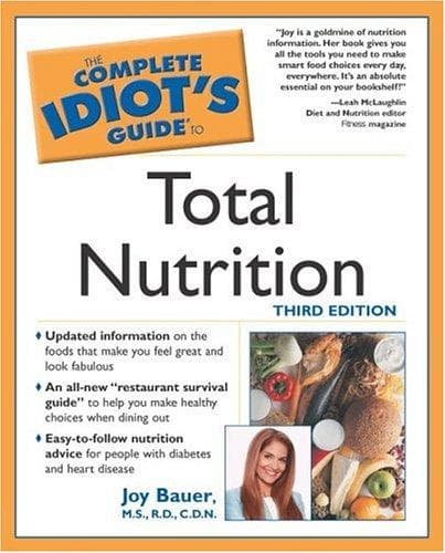 Cover image for The Complete Idiot's Guide to Total Nutrition (3rd Edition)