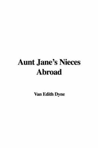 Cover image for Aunt Jane's Nieces Abroad